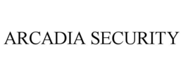 ARCADIA SECURITY trademark