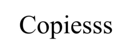COPIESSS trademark