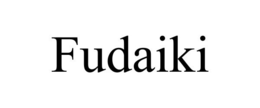 FUDAIKI trademark