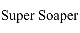 SUPER SOAPER trademark