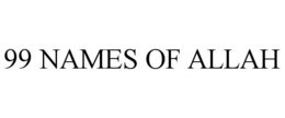 99 NAMES OF ALLAH trademark