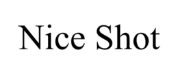 NICE SHOT trademark