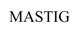 MASTIG trademark