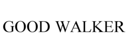 GOOD WALKER trademark