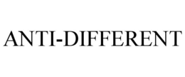 ANTI-DIFFERENT trademark