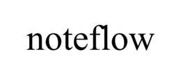 NOTEFLOW trademark