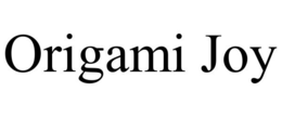 ORIGAMI JOY trademark