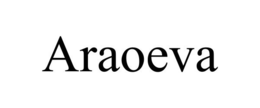 ARAOEVA trademark