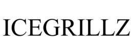 ICEGRILLZ trademark