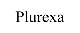 PLUREXA trademark