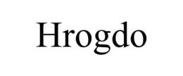 HROGDO trademark