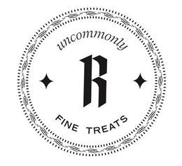 UNCOMMONLY R FINE TREATS trademark