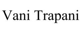 VANI TRAPANI trademark