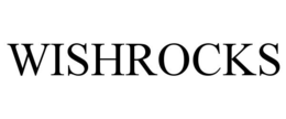 WISHROCKS trademark