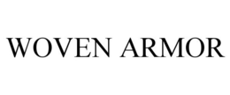 WOVEN ARMOR trademark