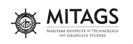 MITAGS MARITIME INSTITUTE OF TECHNOLOGY AND GRADUATE STUDIES trademark