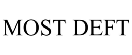 MOST DEFT trademark