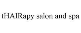 THAIRAPY SALON AND SPA trademark