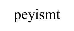 PEYISMT trademark
