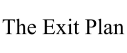 THE EXIT PLAN trademark