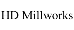HD MILLWORKS trademark