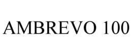 AMBREVO 100 trademark