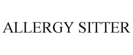 ALLERGY SITTER trademark