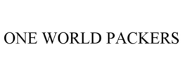ONE WORLD PACKERS trademark