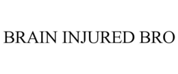 BRAIN INJURED BRO trademark