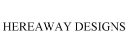 HEREAWAY DESIGNS trademark