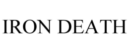 IRON DEATH trademark