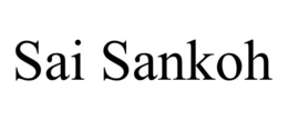 SAI SANKOH trademark