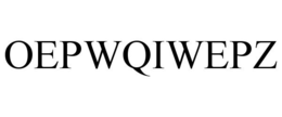 OEPWQIWEPZ trademark