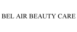 BEL AIR BEAUTY CARE trademark