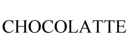 CHOCOLATTE trademark