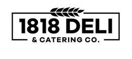 1818 DELI & CATERING CO. trademark