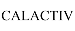 CALACTIV trademark