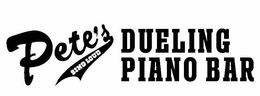 PETE'S SING LOUD DUELING PIANO BAR trademark