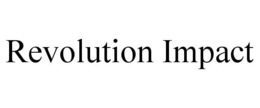 REVOLUTION IMPACT trademark