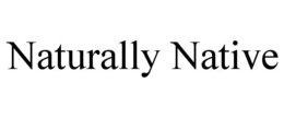 NATURALLY NATIVE trademark