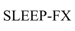 SLEEP-FX trademark