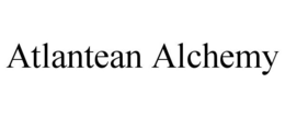 ATLANTEAN ALCHEMY trademark