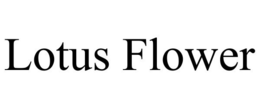 LOTUS FLOWER trademark