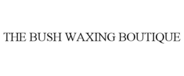 THE BUSH WAXING BOUTIQUE trademark