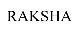 RAKSHA trademark