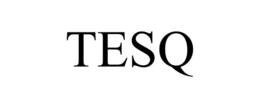 TESQ trademark