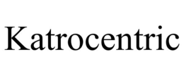 KATROCENTRIC trademark