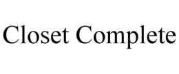 CLOSET COMPLETE trademark