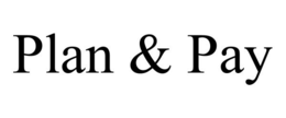 PLAN & PAY trademark