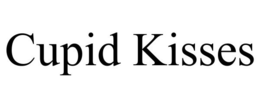 CUPID KISSES trademark